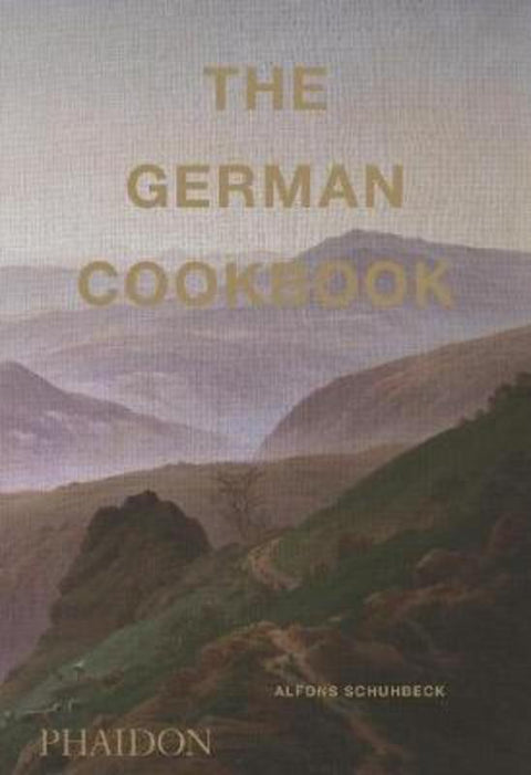 The German Cookbook by Alfons Schuhbeck - 9780714877327