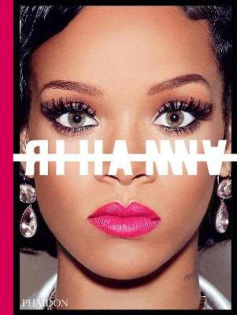 Rihanna by Rihanna - 9780714878010