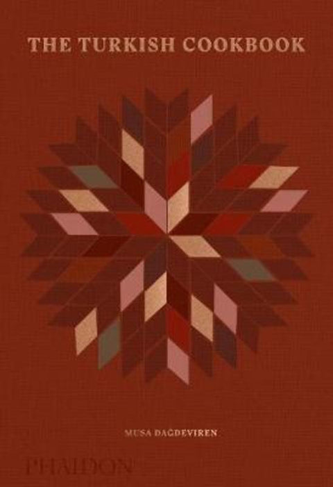 The Turkish Cookbook by Musa Dagdeviren - 9780714878157