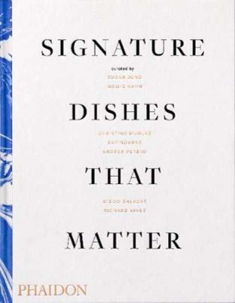 Signature Dishes That Matter by Christine Muhlke - 9780714879321