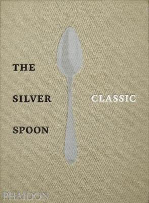 The Silver Spoon Classic by The Silver Spoon Kitchen - 9780714879345