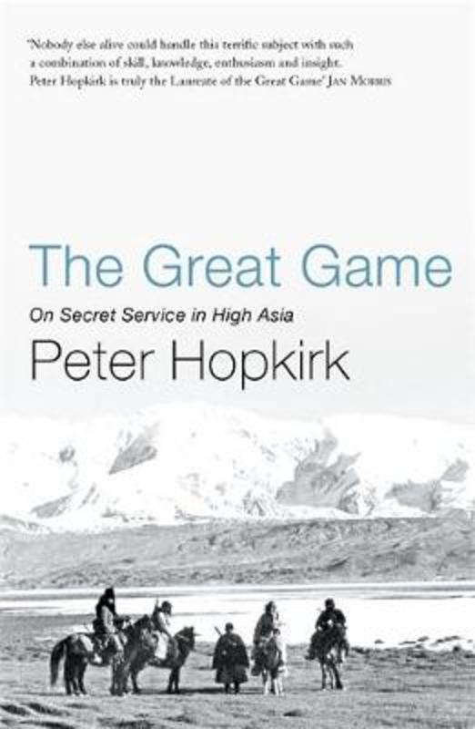 The Great Game by Peter Hopkirk - 9780719564475