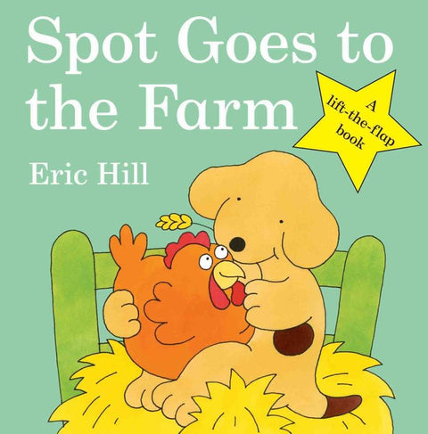 Spot Goes to the Farm by Eric Hill - 9780723264583