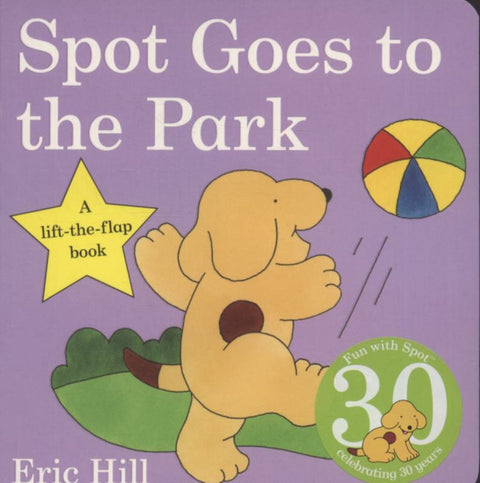 Spot Goes to the Park by Eric Hill - 9780723264590