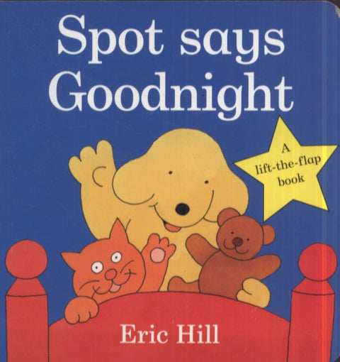 Spot Says Goodnight by Eric Hill - 9780723266334