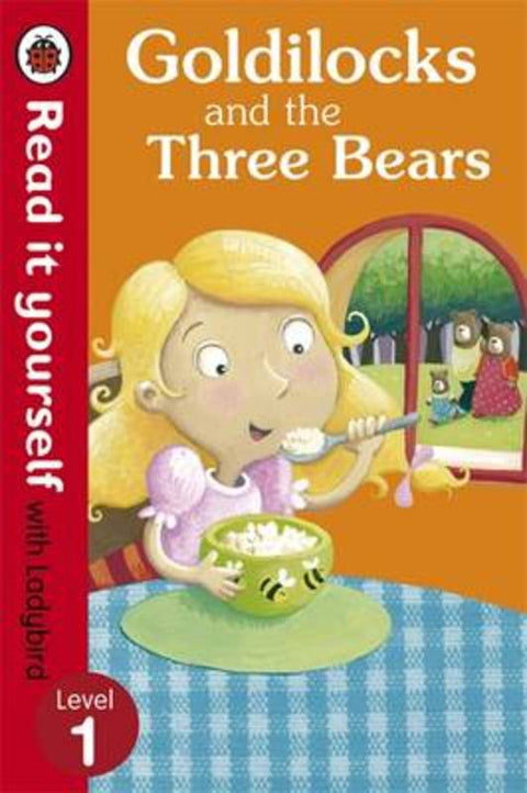 Goldilocks and the Three Bears - Read It Yourself with Ladybird by Marina Le Ray - 9780723272656