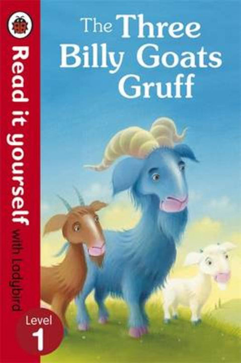 The Three Billy Goats Gruff - Read it yourself with Ladybird by Ladybird - 9780723272748