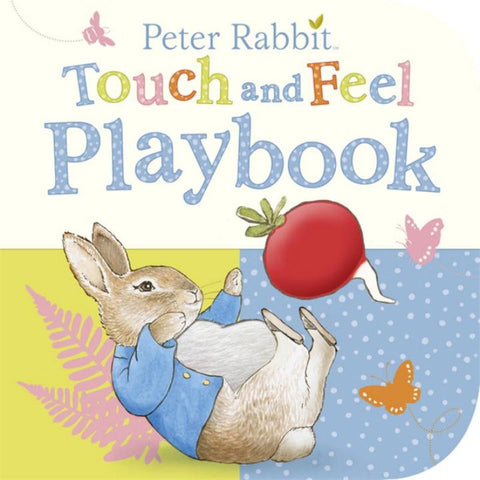 Peter Rabbit: Touch and Feel Playbook by Beatrix Potter - 9780723286066