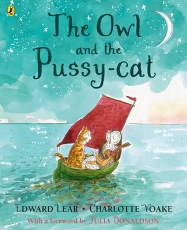 The Owl and the Pussy-cat by Edward Lear - 9780723297277