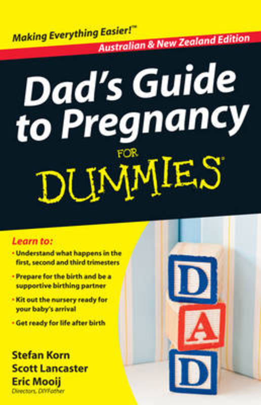 Dad's Guide to Pregnancy For Dummies by Stefan Korn - 9780730377351