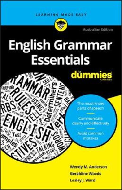 English Grammar Essentials For Dummies by Wendy M. Anderson - 9780730384724