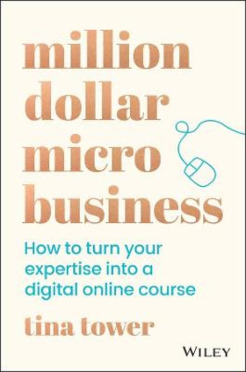 Million Dollar Micro Business by Tina Tower - 9780730392071