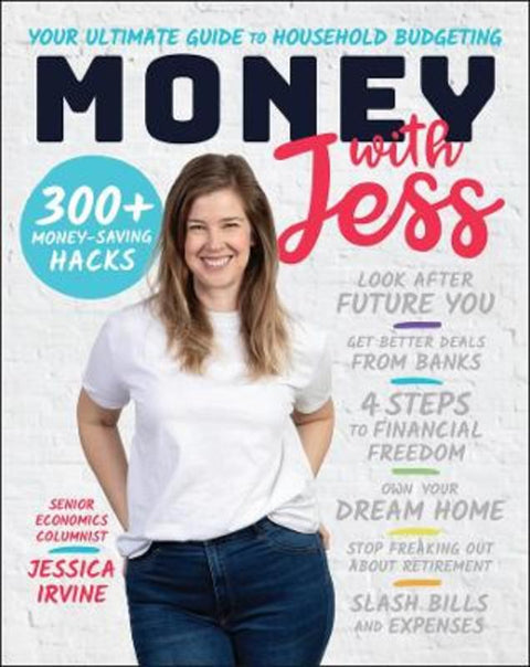 Money with Jess, Award-Winning Book of the Year by Jessica Irvine - 9780730398233