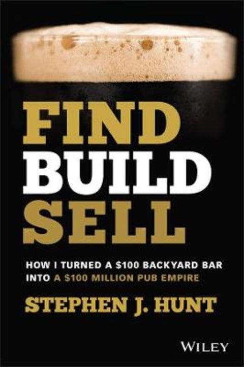 Find. Build. Sell. by Stephen J. Hunt - 9780730399865