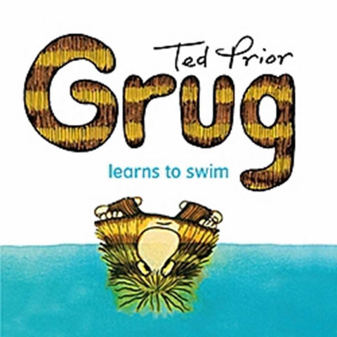 Grug Learns to Swim by Ted Prior - 9780731813995