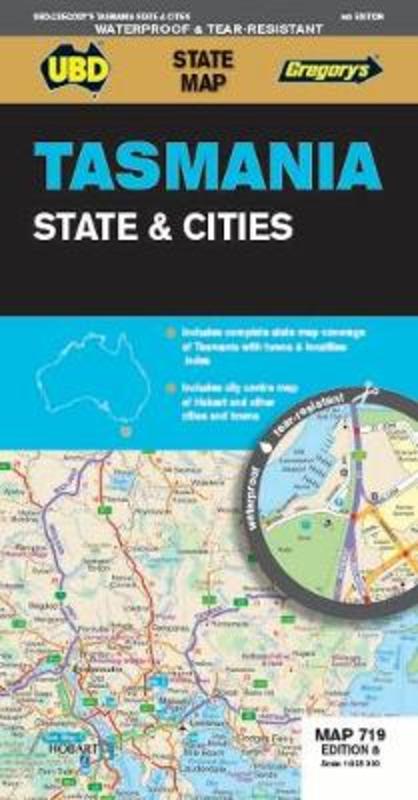 Tasmania State & Cities Map 719 8th ed (waterproof) by UBD Gregory's - 9780731932047