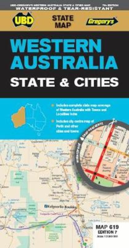 Western Australia State & Cities Map 619 7th ed (waterproof) by UBD Gregory's - 9780731932078