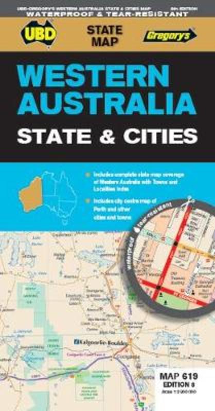 Western Australia State & Cities Map 619 8th ed (waterproof) by UBD Gregory's - 9780731932566