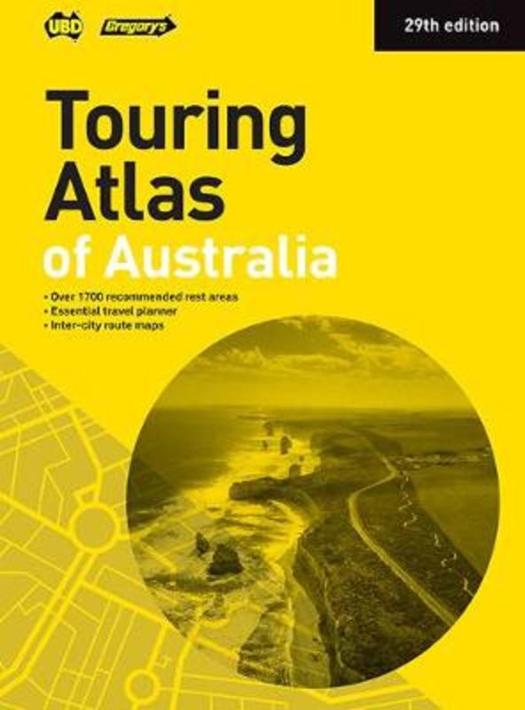 Touring Atlas of Australia 29th ed by UBD Gregory's - 9780731932719