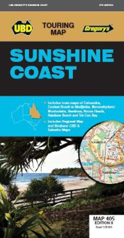Sunshine Coast Map 405 9th by UBD Gregory's - 9780731932825