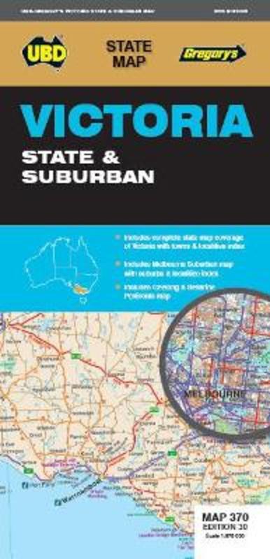 Victoria State & Suburban Map 370 30th by UBD Gregory's - 9780731932948