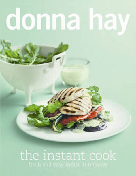 The Instant Cook by Donna Hay - 9780732289379