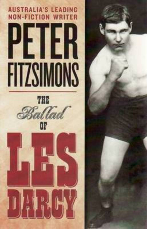 The Ballad of Les Darcy by Peter FitzSimons - 9780732289515