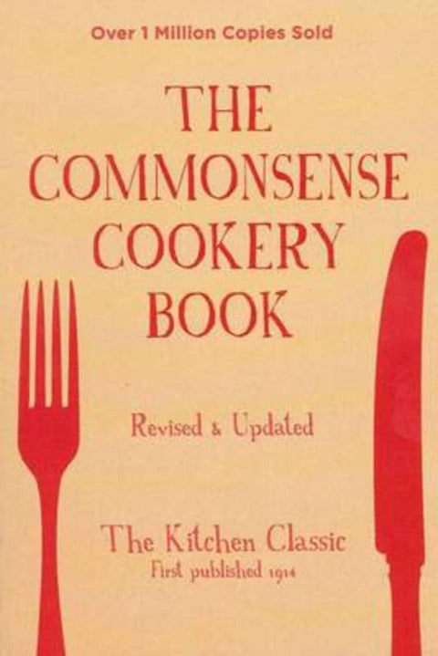 Commonsense Cookery Book 1 by Home Economics Institute of Australia (NSW Division) - 9780732290153