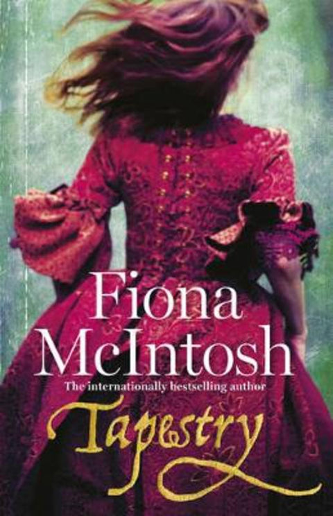 Tapestry by Fiona McIntosh - 9780732295868