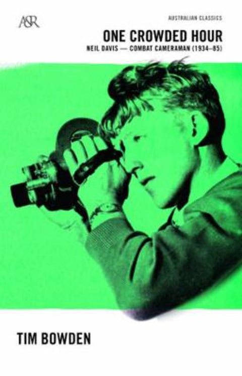 One Crowded Hour by Tim Bowden - 9780732297336