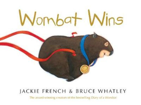Wombat Wins by Jackie French - 9780732299583