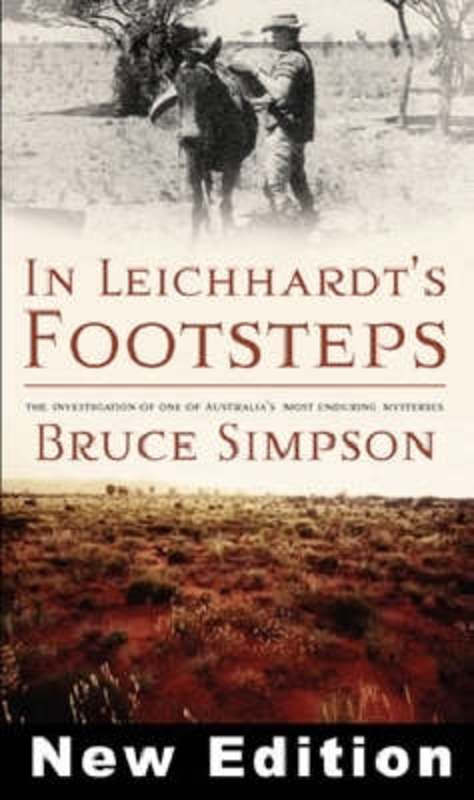 In Leichhardt's Footsteps from Bruce Simpson - Harry Hartog gift idea