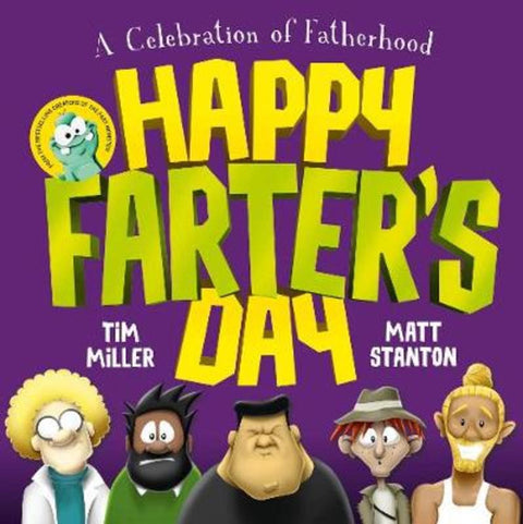 Happy Farter's Day (Fart Monster and Friends) by Tim Miller - 9780733339035
