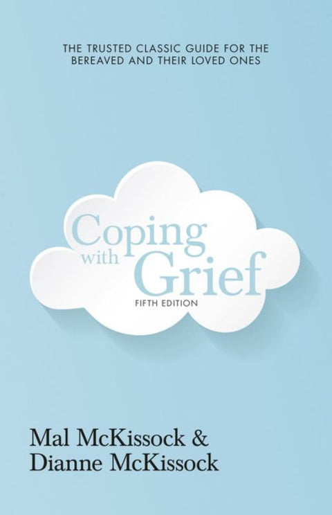Coping with Grief 5th Edition by Dianne McKissock - 9780733339578