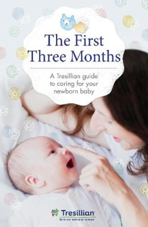 The First Three Months by Tresillian - 9780733339769