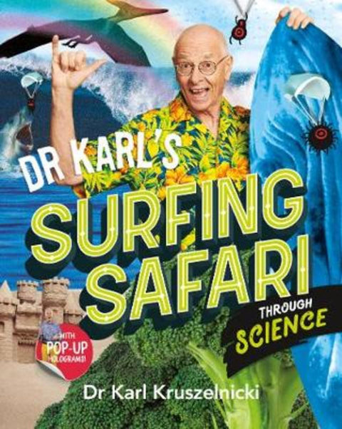 Dr Karl's Surfing Safari through Science by Karl Kruszelnicki - 9780733340338