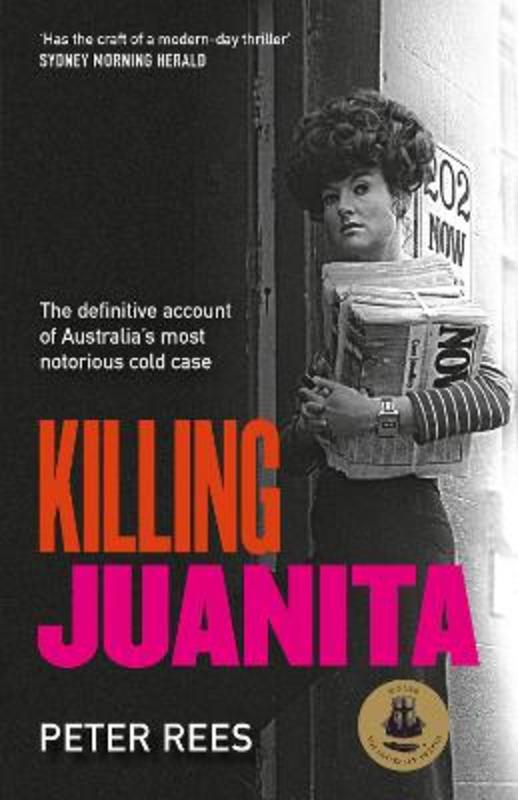 Killing Juanita by Peter Rees - 9780733342219