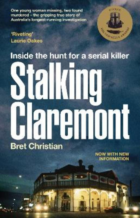 Stalking Claremont by Bret Christian - 9780733342486