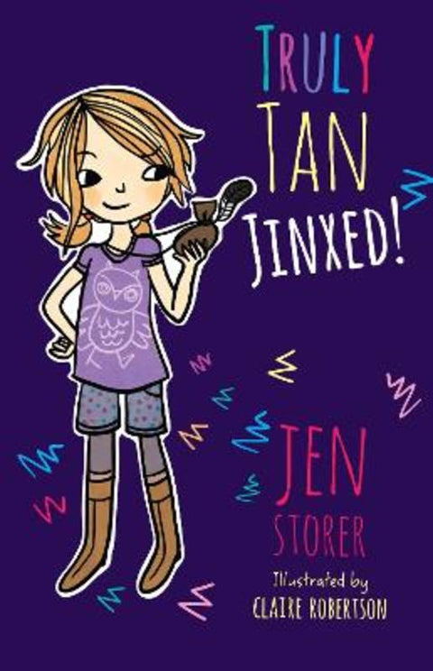 Truly Tan: Jinxed! by Jen Storer - 9780733342806