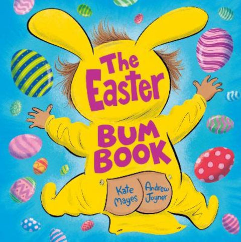 The Easter Bum Book by Kate Mayes - 9780733342967