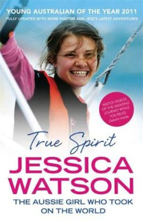 True Spirit by Jessica Watson - 9780733627774