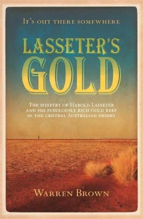 Lasseter's Gold by Warren Brown - 9780733631603