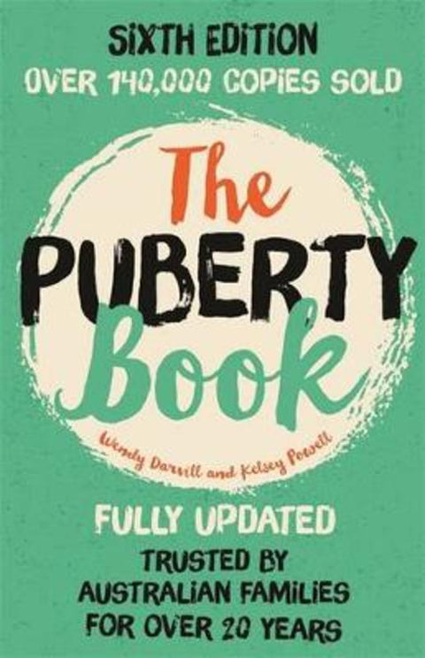 The Puberty Book (6th Edition) by Kelsey Powell - 9780733635496