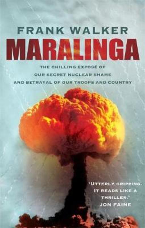 Maralinga by Frank Walker - 9780733635939