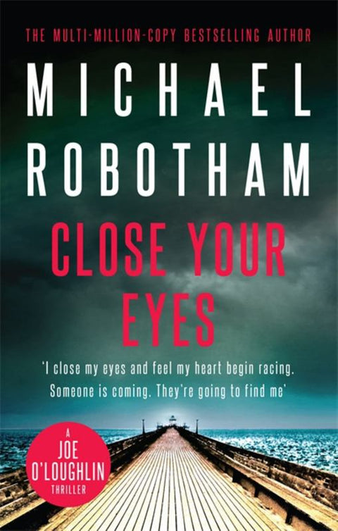Close Your Eyes by Michael Robotham - 9780733637735