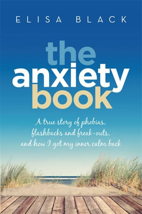 The Anxiety Book by Elisa Black - 9780733639630