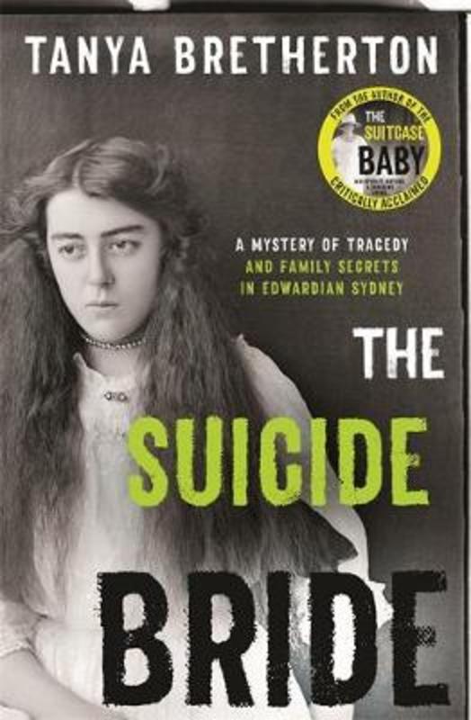 The Suicide Bride by Tanya Bretherton - 9780733640988