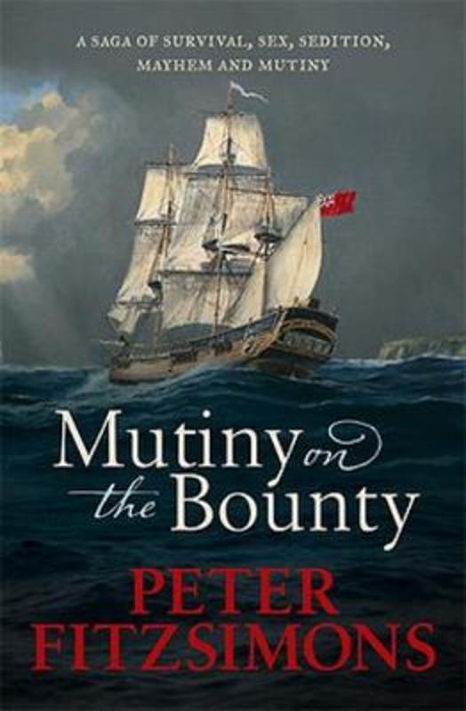 Mutiny on the Bounty by Peter FitzSimons - 9780733641237