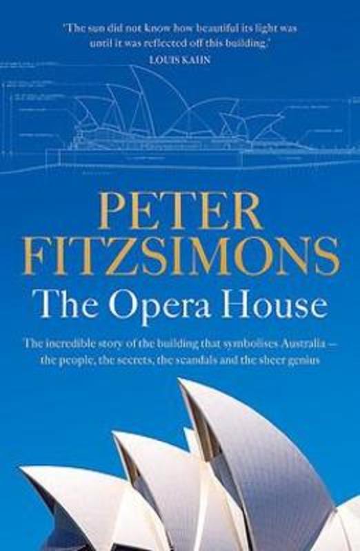 The Opera House by Peter FitzSimons - 9780733641336