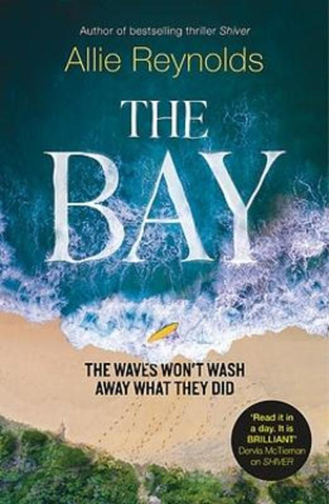 The Bay by Allie Reynolds - 9780733645259
